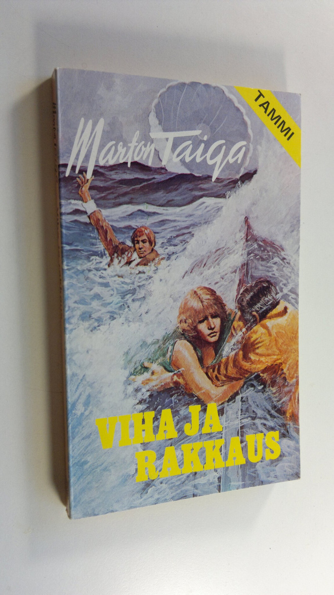 Marton Taiga : Viha ja rakkaus