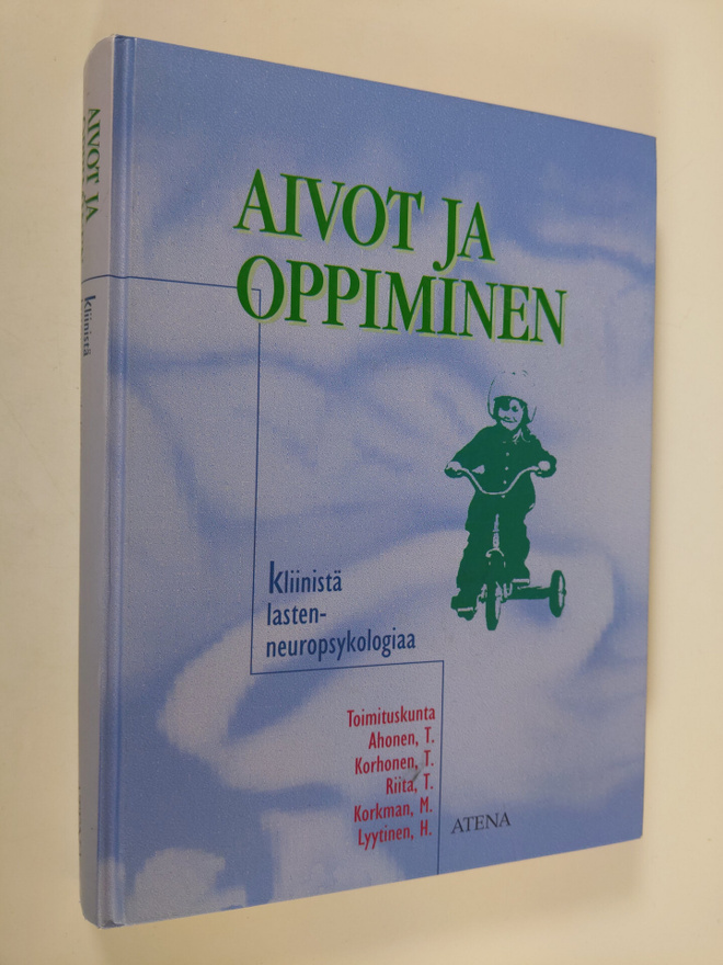 Aivot ja oppiminen : kliinistä lasten neuropsykologiaa