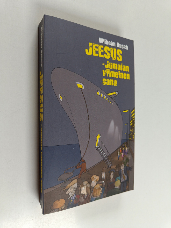 Wilhelm Busch : Jeesus - Jumalan viimeinen Sana : koottu ...