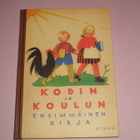 L.PYLKKÄNEN: KODIN JA KOULUN ENSIMMÄINEN KIRJA - pikkukuva 1