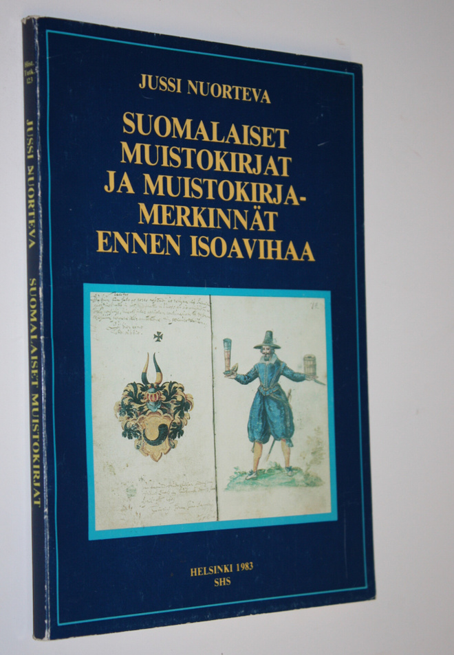 Jussi Nuorteva : Suomalaiset muistokirjat ja muistokirjam...