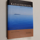 Leena Keskiaho : Katastrofista uuteen alkuun - pikkukuva 1