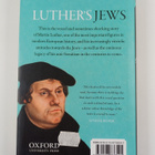 Thomas Kaufmann : Luther's Jews : a journey into anti-Sem... - pikkukuva 2