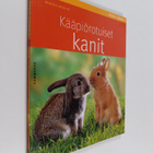 Monika Wegler : Kääpiörotuiset kanit - pikkukuva 1