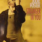 STRANGER IN YOU  BLU-RAY Jodie Foster - pikkukuva 1