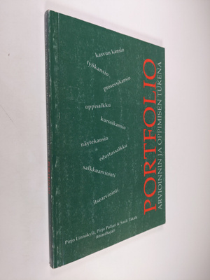 Pirjo ym. Linnakylä : Portfolio : arvioinnin ja oppimisen...