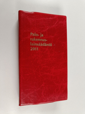 Palo- ja rakennuslainsäädäntö 2011