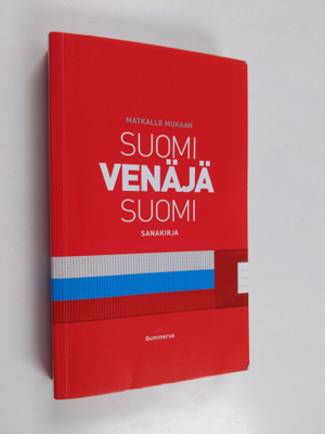 Kirsti ym. (toim.) Tirkkonen : Suomi-venäjä-suomi