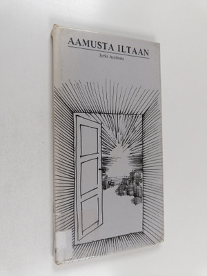 Jyrki Arolinna : Aamusta iltaan