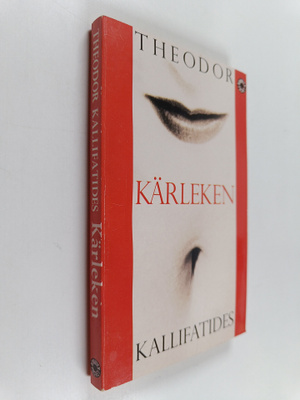 Theodor Kallifatides : Kärleken - roman