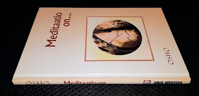 Osho : Meditaatio on...
