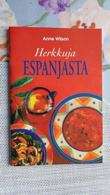 Anne Wilson: Herkkuja Espanjasta