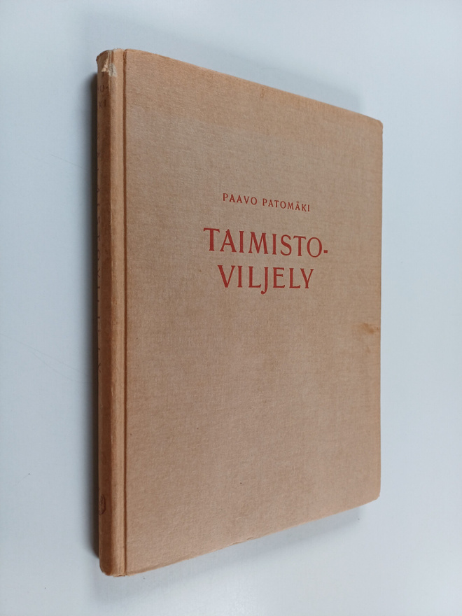 Paavo Patomäki : Taimistoviljely
