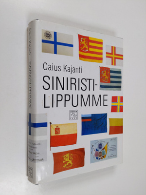 Caius Kajanti : Siniristilippumme