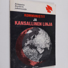 Yrjö Haila : Kommunistit ja kansallinen linja - pikkukuva 1