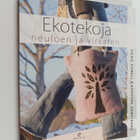 Vickie Howell : Ekotekoja neuloen ja virkaten - pikkukuva 1
