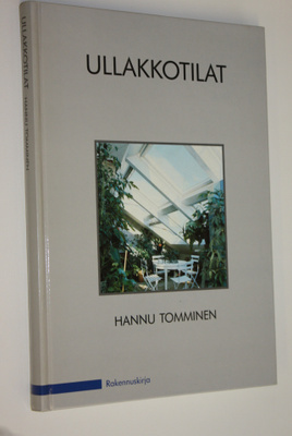 Hannu Tomminen : Ullakkotilat (signeerattu)