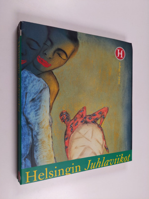 Helsingin juhlaviikot : 20.8.95 - 3.9.95 = Helsingfors fe...