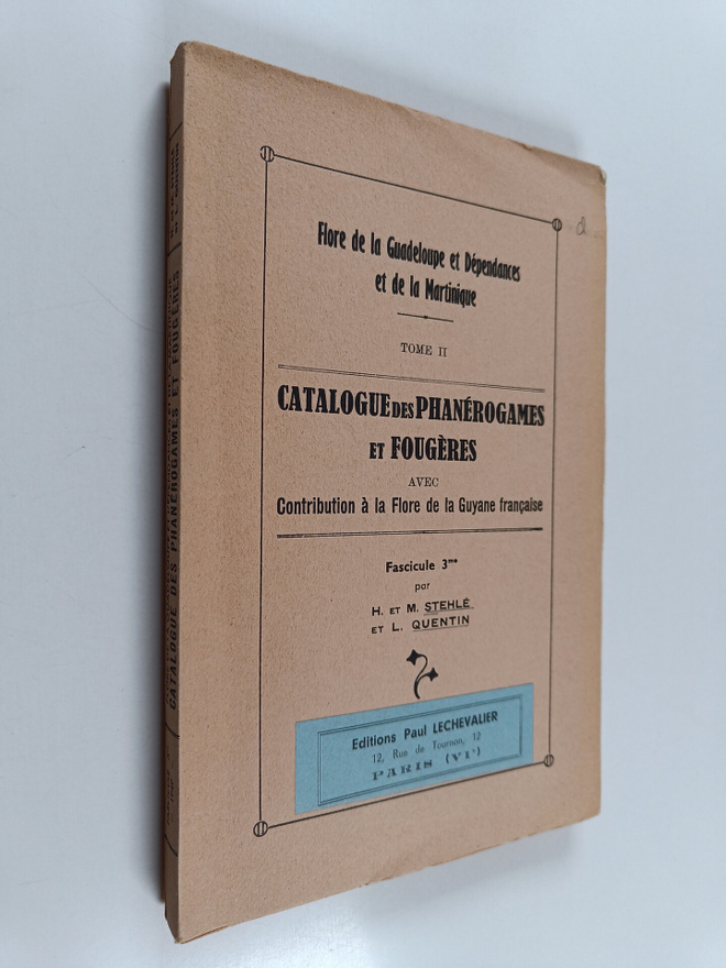 L. Quentin ym. : flore de la guadeloupe et dependances et...