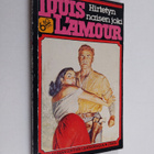Louis L'Amour : Hirtetyn naisen joki - pikkukuva 1