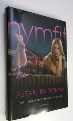 Sari Luhtanen : Nymfit Astarten solmu