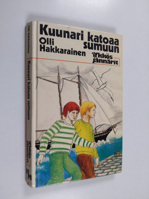 Olli Hakkarainen : Kuunari katoaa sumuun