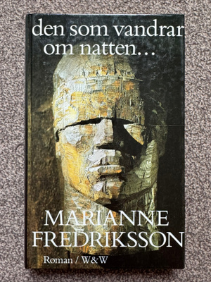 Marianne Fredriksson Den Som Vandrar Om Natten...