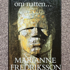 Marianne Fredriksson Den Som Vandrar Om Natten... - pikkukuva 1