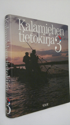 Rauno ym. (toim.ryhmä) Toivonen : Kalamiehen tietokirja 3