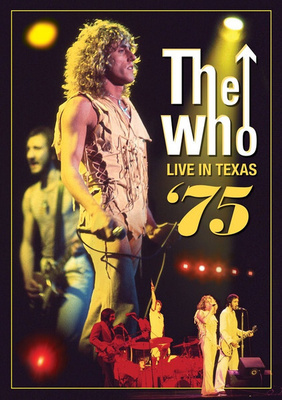 The Who - Live In Texas '75 (DVD) EX!!
