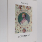Päivi Setälä : Columnae (signeerattu, tekijän omiste) - pikkukuva 1