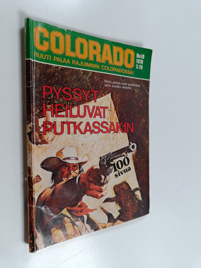 Colorado 10/1978 : Pyssyt heiluvat putkassakin