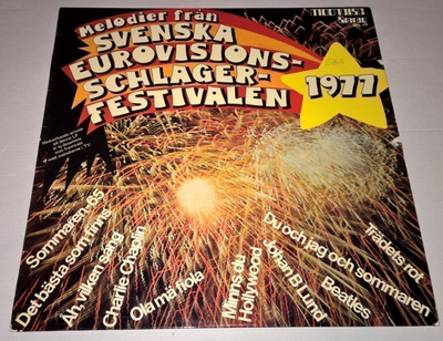 MELODIER FRÅN SVENSKA EUROVISIONS SCHLAGERFESTIVALEN 1977 LP