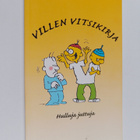 Ilkka Heilä : Villen vitsikirja : hulluja juttuja - pikkukuva 1