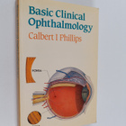 Calbert I. Phillips : Basic clinical ophthalmology - pikkukuva 1