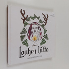 Mervi Heikkilä : Louhen liitto - pikkukuva 1