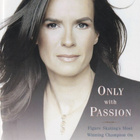 Katarina Witt: Only With Passion - pikkukuva 1