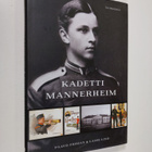 Paavo Friman : Kadetti Mannerheim - pikkukuva 1