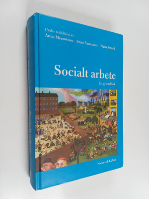 Anna Meeuwisse : Socialt arbete : en grundbok