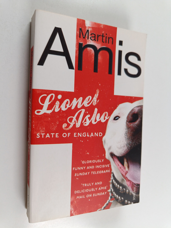 Martin Amis : Lionel Asbo - State of England
