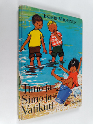 Esteri Vuorinen : Timo ja Simo ja Vatikuti