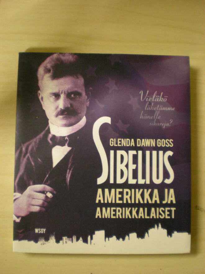 Glenda Dawn Goss: Sibelius, Amerikka ja amerikkalaiset