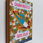 Taiye Selasi : Ghana ikuisesti - pikkukuva 1