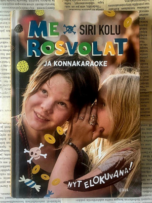 Siri Kolu - Me Rosvolat ja konnakaraoke (sid.)