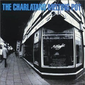 CHARLATANS: Melting pot (CD), 1998, kokoelma, parhaat