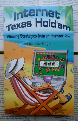 Internet Texas Hold'em: Winning Strategies from...