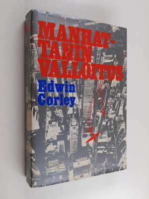 Edwin Corley : Manhattanin valloitus