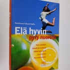Edward (toim.) Claflin : Elä hyvin, pysy nuorena - pikkukuva 1