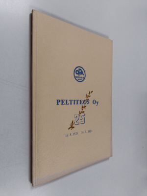 Sampsa Korpela : Peltiteos oy : 16.5.1926-16.5.1951
