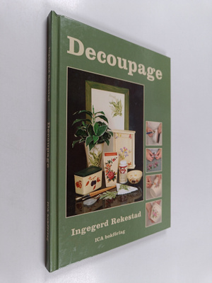Ingegerd Rekestad : Decoupage